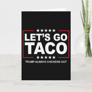 Carte Blague sur l'échange de tacos Trump Trump se dégon