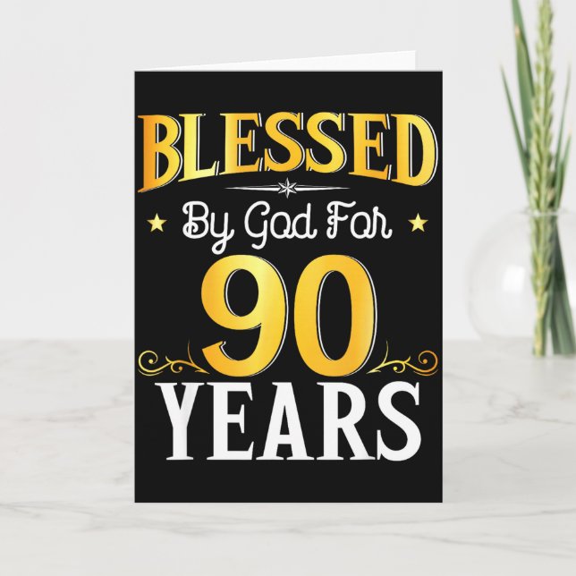 Carte Blessed By God For 90 Years 90th Birthday Men Wome (Devant)