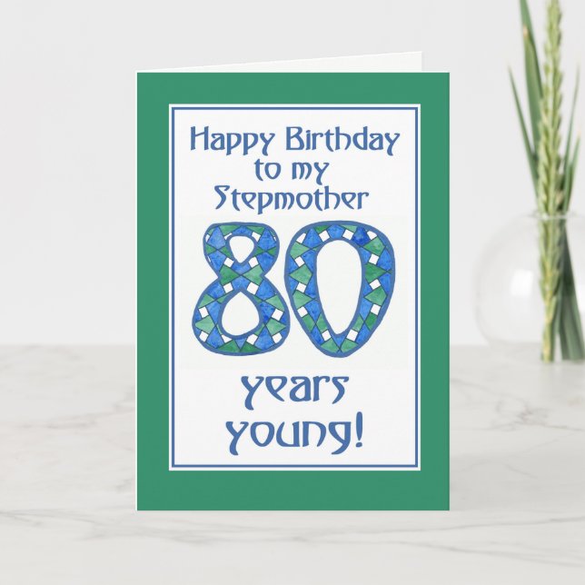 Carte Bleu, Vert, Blanc 80e anniversaire pour Stepmère (Devant)