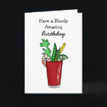 Carte Bloody Extraordinaire Anniversaire Funny Pun<br><div class="desc">Il a un anniversaire extraordinaire sanglant. Caricature dessinée à la main Bloody Mary avec cornichons,  olives,  céleri et crevettes.</div>