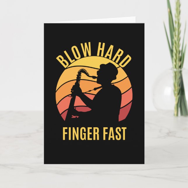 Carte Blow Hard Finger Saxophone rapide (Devant)