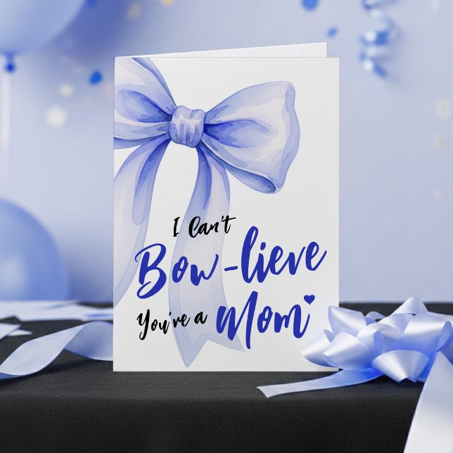 Carte Blue Bow Cute New Mom Funny Happy Mothers Day (Blue Bow Cute New Mom Funny Happy Mothers Day Card
)