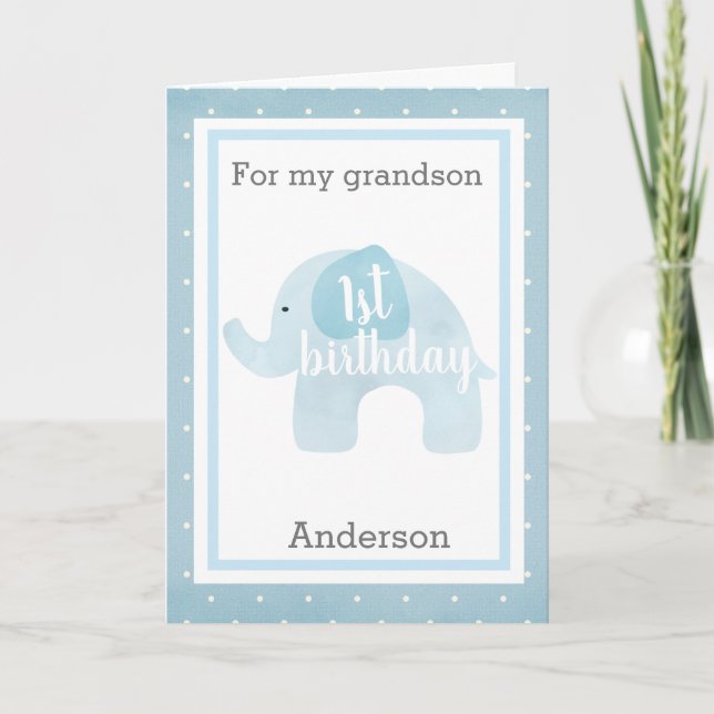 Carte Blue Elephant 1er anniversaire grand-fils (Devant)