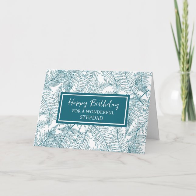 Carte Blue Ferns Stepdad Anniversaire (Devant)