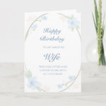 Carte Blue Floral Wreath Wife Birthday<br><div class="desc">Celebrate your wife with this sweet, délicate birthday card card. Blue Watercolor blossoms, vines, and leaves frame the text on a white background. The soft floral design emphasizes love and everything feminine. You can customize your message on both the front and the inside of the card. Show your wife how...</div>