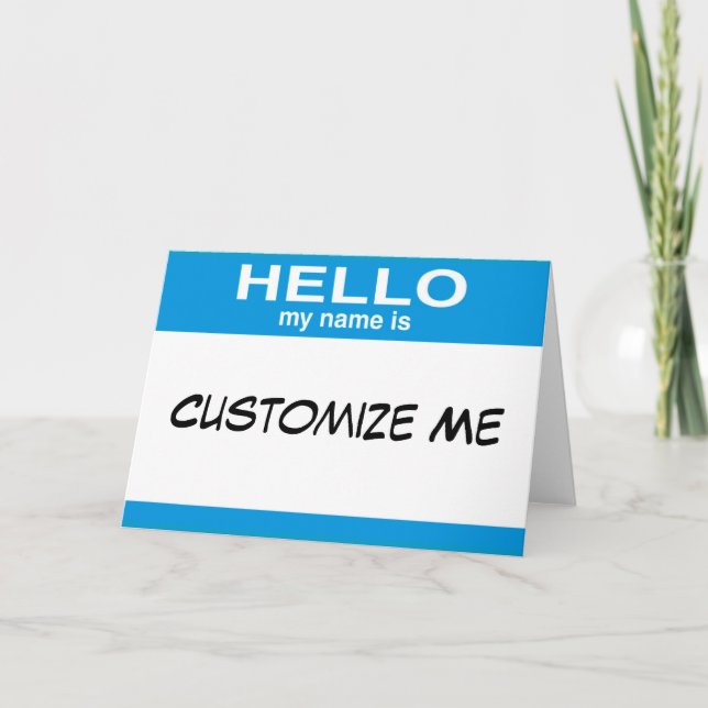 Carte Blue Hello My Name is ... Customizable Blank (Devant)