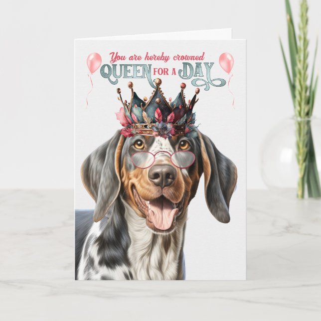 Carte Bluetick Coonhound Queen pour jour drôle Anniversa (Devant)