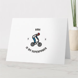 Carte BMX is my superpower
