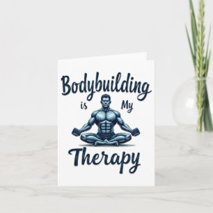 Carte Bodybuilding Est Mon Thérapie Médative Muscle Desi