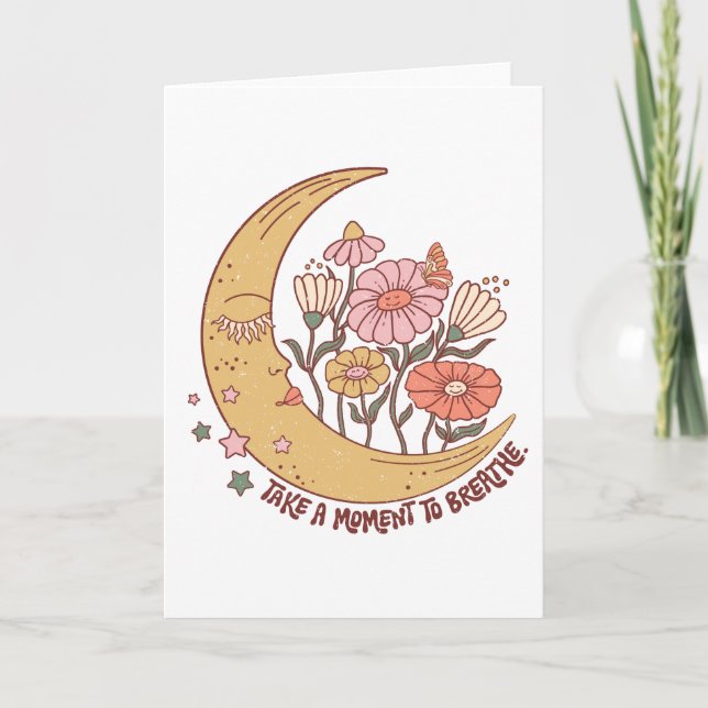 Carte Boho Retro Fleurs Lune Vibe Été Prendre Un Moment (Devant)