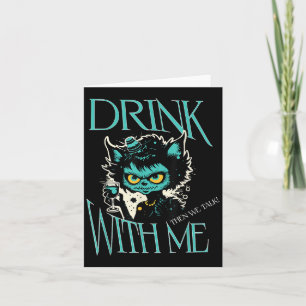 Carte Boire avec moi Chat Monstre Drôle Attitude de Bois
