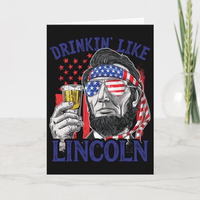 Carte Boire comme Lincoln 4 juillet Abraham Abe Amer (Devant)