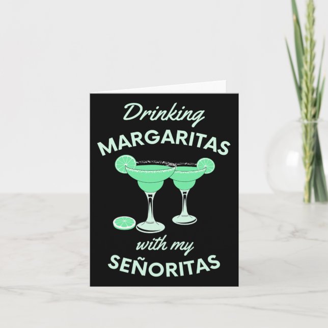 Carte Boire des Margaritas avec mes Señoritas Cinco De M (Devant)