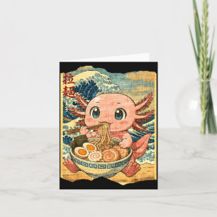 Carte Bol Ramen Nouilles Japonais Wa Drôle Kawaii Axolot