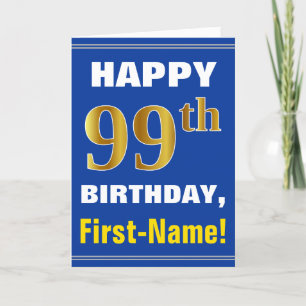 Carte Bold, Blue, Faux Gold 99th Birthday w/ Name Card