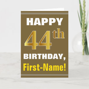 Carte Bold, Brown, Faux Gold 44th Birthday w/ Name Card