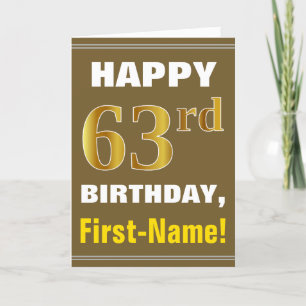 Carte Bold, Brown, Faux Gold 63rd Birthday w/ Name Card