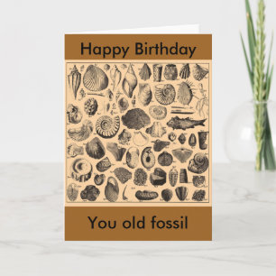 Carte Bon anniversaire, vieux fossile