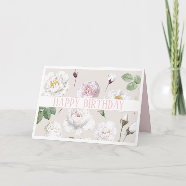 CARTE BONJOUR D'ANNIVERSAIRE ROSES BLANCHES BOTANIQUES C (Devant)