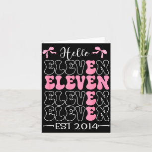 Carte Bonjour Eleven Est 2014 Fille Coquette de 11 ans d