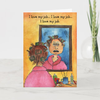 carte bonjour, j'aime mon travail… J'aime le mon…