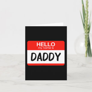 Carte Bonjour Mon nom est papa Fun Nom Balise Costume