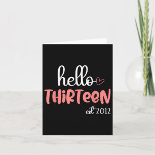 Carte Bonjour Treize Est 2012 Fille Anniversaire