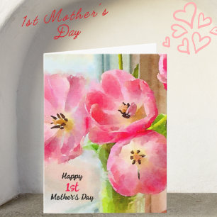 Carte Bonne 1ère Fête des Mères Tulipes roses