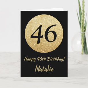 Carte Bonne 46e anniversaire Black and Gold Parties scin