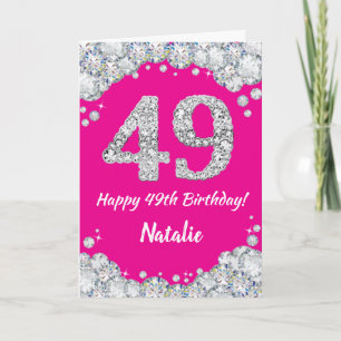 Carte Bonne 49e anniversaire Hot rose et Parties scintil