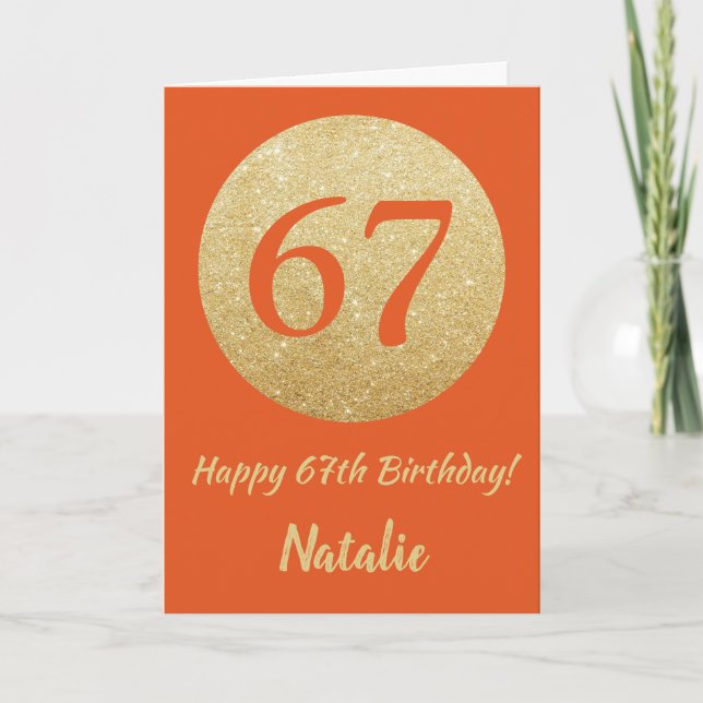 Carte Bonne 67e anniversaire Orange et Gold Parties scin (Devant)