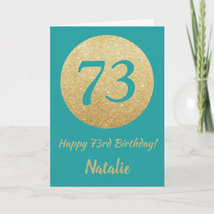 Carte Bonne 73e anniversaire Turquoise et Parties scinti