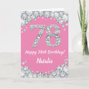 Carte Bonne 78e anniversaire Pink and Silver Parties sci