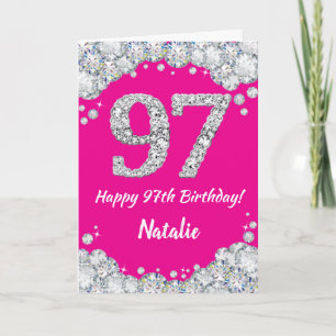 Carte Bonne 97e anniversaire Hot rose et Parties scintil