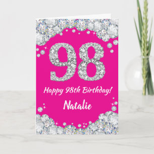 Carte Bonne 98e anniversaire Hot rose et Parties scintil