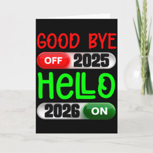 Carte Bonne année 2026 Au revoir 2025 Bonjour 2026 Long 