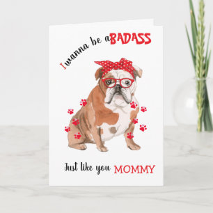 Carte Bonne Badass de la Fête des Mères de votre Chien à