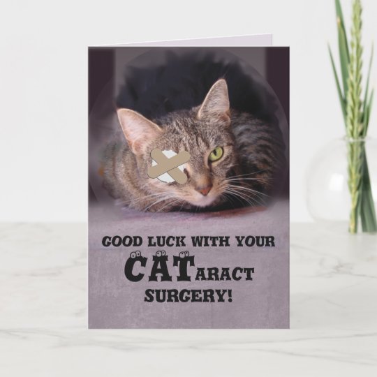 Carte Bonne Chance Avec Votre Chirurgie De Cataracte Zazzle Fr