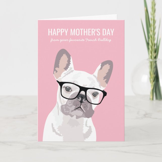 Carte Bonne fête des mères du chien | French Bulldog (Devant)
