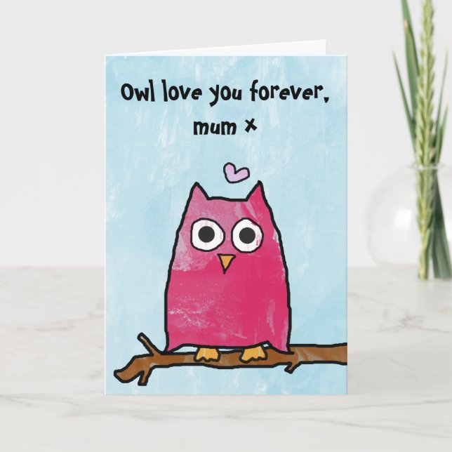 Carte Bonne fête des mères - Hibou vous aime pour toujou (Devant)