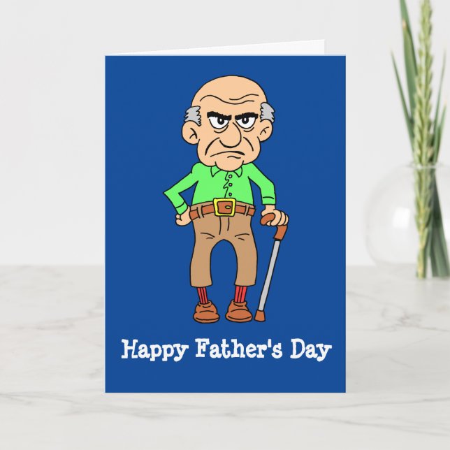 Carte Bonne Fête des pères Grumpy Vieux Part (Devant)