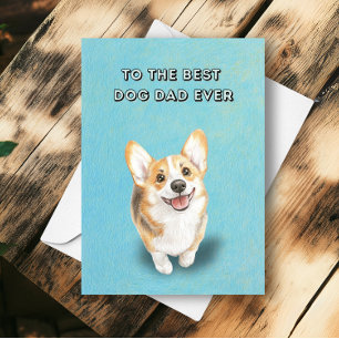 Carte Bonne mignonne Corgi meilleur chien papa jamais Fê