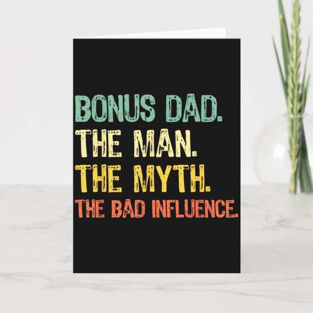 Carte Bonus Dad The Man Myth Bad Influence Funny Step-da (Devant)