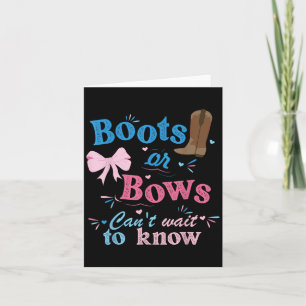 Carte Boots or Bows Can't Wait To Know Gender Reveal Par