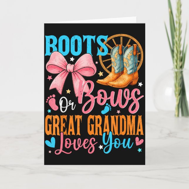 Carte Boots Or Bows Great Grandma Loves You Gender Revea (Devant)