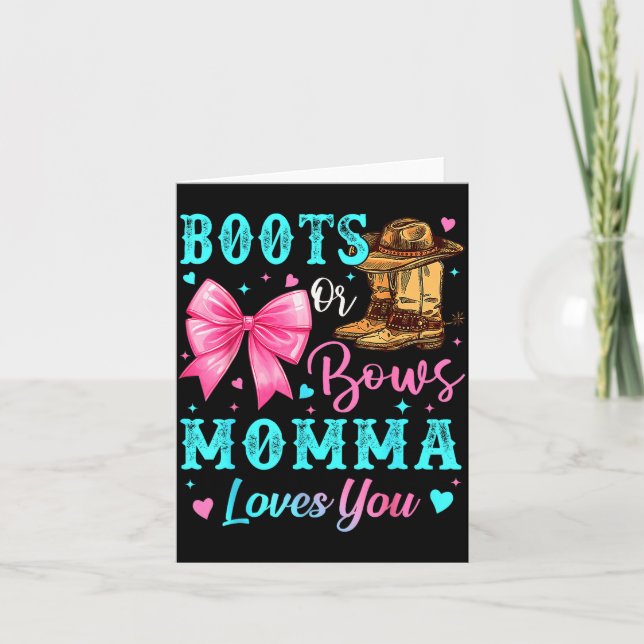 Carte Boots Or Bows Momma Loves You Gender Reveal Family (Devant)