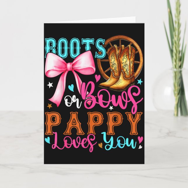 Carte Boots Or Bows Pappy Loves You Gender Reveal Party  (Devant)