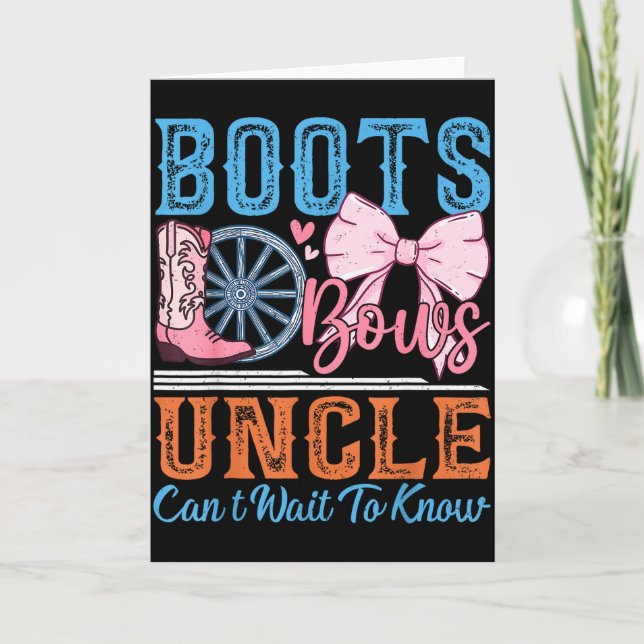 Carte Boots Or Bows Uncle Loves You Gender Reveal Family (Devant)