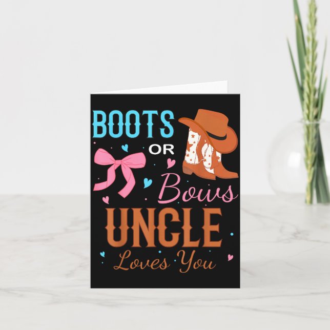 Carte Boots Or Bows Uncle Loves You Gender Reveal Party  (Devant)