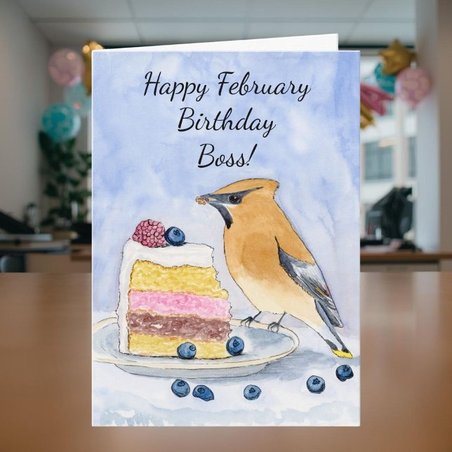 Carte Boss Happy February Birthday Cedar Waxwing Cake (Créateur téléchargé)